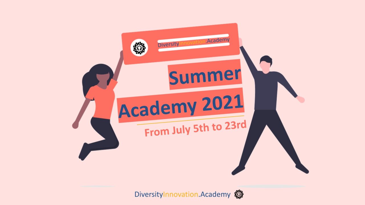Summer Academy 2021 Academy for Diversity and Innovation